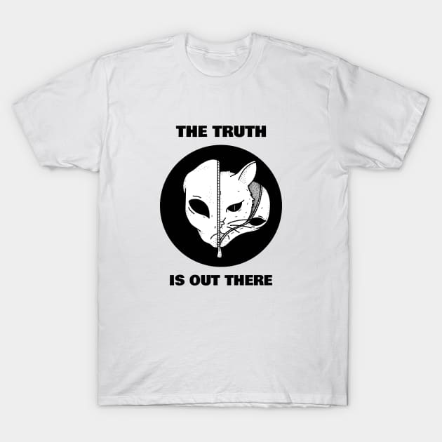 The Truth Is Out There T-Shirt by Araf Color